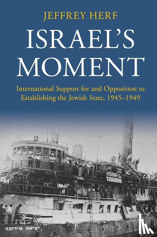 Herf, Jeffrey (University of Maryland - Israel's Moment