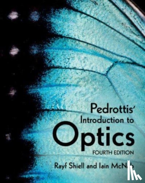 Shiell, Rayf (Trent University, McNab, Iain (McNab Group - Pedrottis' Introduction to Optics