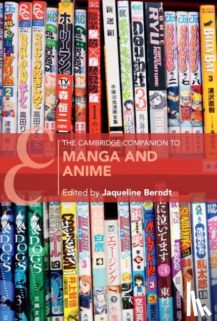  - The Cambridge Companion to Manga and Anime