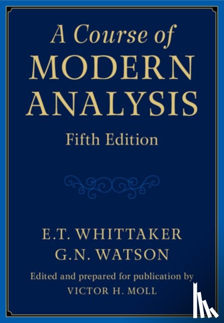 Whittaker, E. T., Watson, G. N. - A Course of Modern Analysis