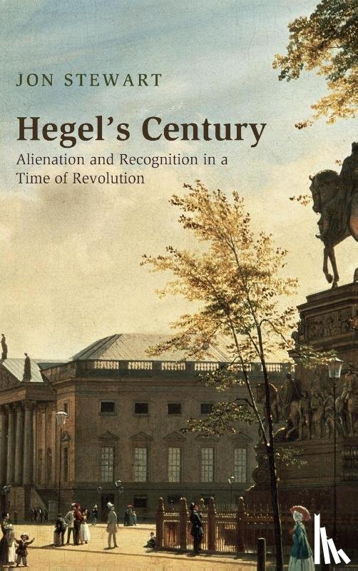 Stewart, Jon - Hegel's Century