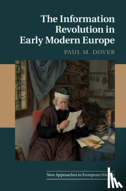Dover, Paul M. (Kennesaw State University - The Information Revolution in Early Modern Europe