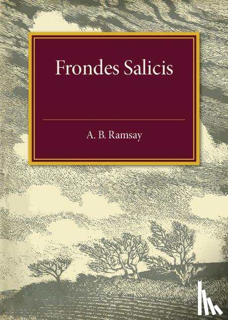 Ramsay, A. B. - Frondes Salicis