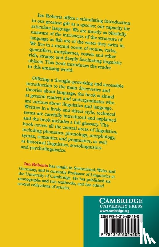 Roberts, Ian (University of Cambridge) - The Wonders of Language