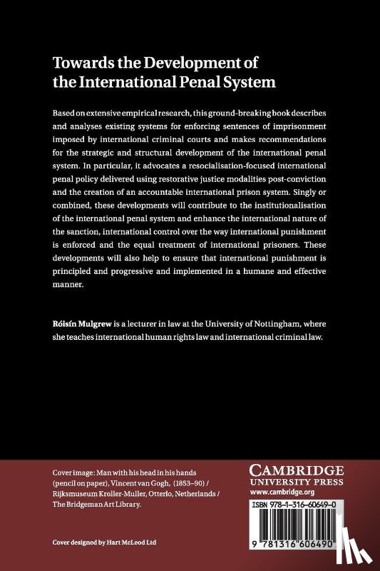 Mulgrew, Roisin (University of Nottingham) - Towards the Development of the International Penal System