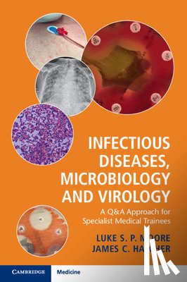 Moore, Luke S. P. (Imperial College London), Hatcher, James C. - Infectious Diseases, Microbiology and Virology