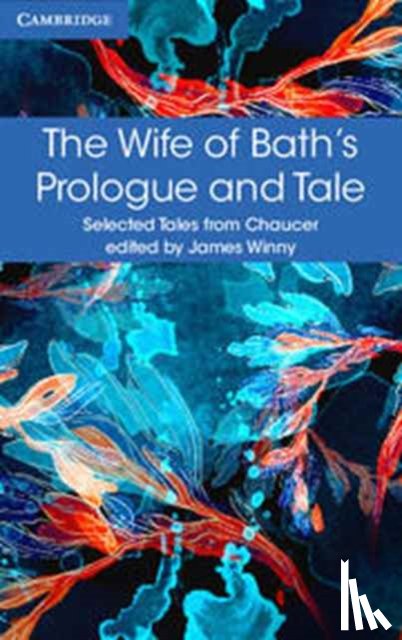 Chaucer, Geoffrey - The Wife of Bath's Prologue and Tale