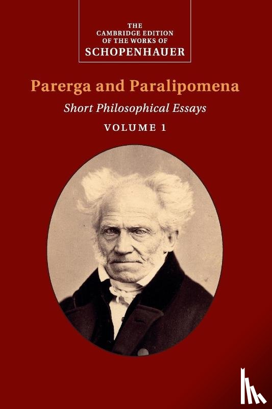 Schopenhauer, Arthur - Schopenhauer: Parerga and Paralipomena: Volume 1