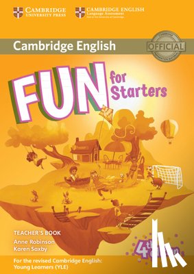 Robinson, Anne - FUN FOR STARTERS TEACHERS B-4E