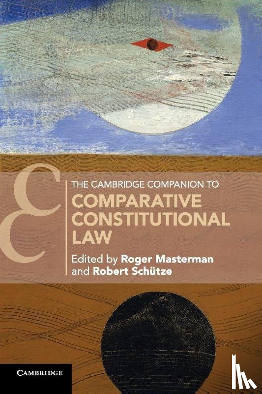  - The Cambridge Companion to Comparative Constitutional Law