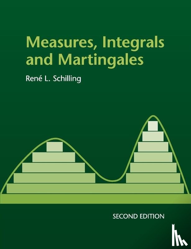 Schilling, Rene L. (Technische Universitat - Measures, Integrals and Martingales