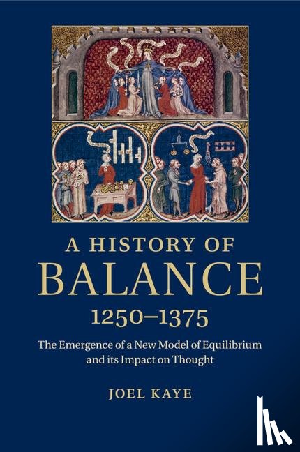 Kaye, Joel (Barnard College - A History of Balance, 1250–1375
