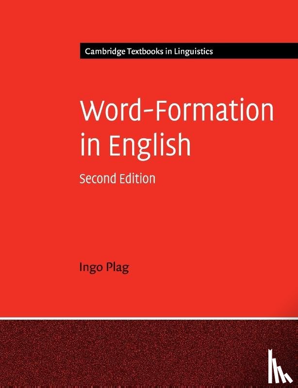 Plag, Ingo (Heinrich-Heine-Universitat Dusseldorf) - Word-Formation in English