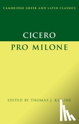  - Cicero: Pro Milone