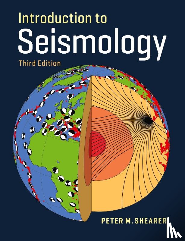 Shearer, Peter M. (University of California - Introduction to Seismology