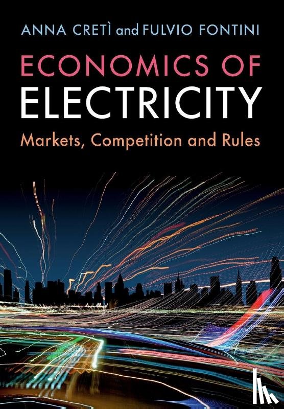 Creti, Anna (Universite de Paris IX (Paris-Dauphine)), Fontini, Fulvio (Universita degli Studi di Padova - Economics of Electricity