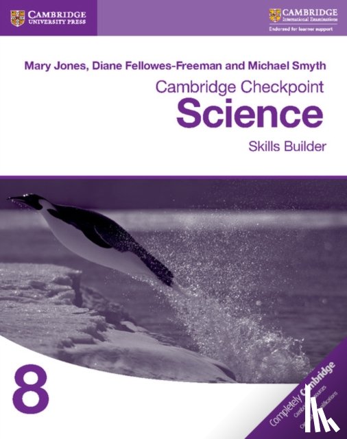 Jones, Mary, Fellowes-Freeman, Diane, Smyth, Michael - Cambridge Checkpoint Science Skills Builder Workbook 8