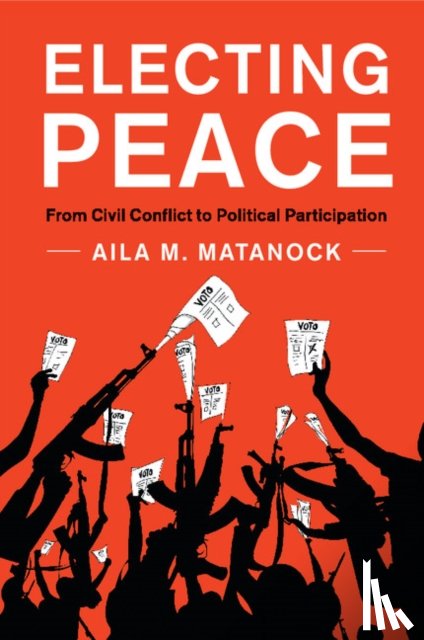 Matanock, Aila M. (University of California - Electing Peace