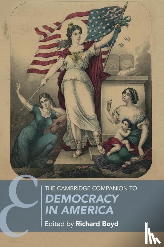  - The Cambridge Companion to Democracy in America