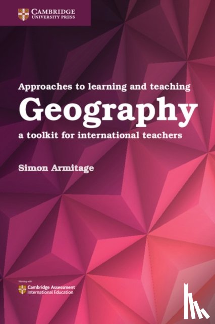 Armitage, Simon - Approaches to Learning and Teaching Geography
