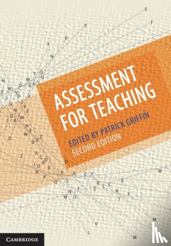 Griffin, Patrick (University of Melbourne) - Assessment for Teaching