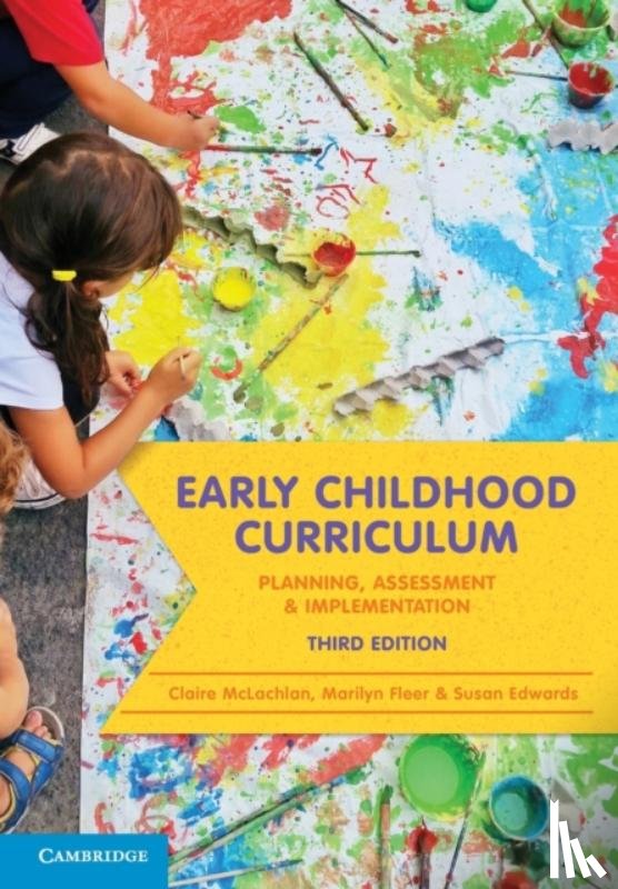 McLachlan, Claire (University of Waikato, Fleer, Marilyn (Monash University, Edwards, Susan (Australian Catholic University - Early Childhood Curriculum