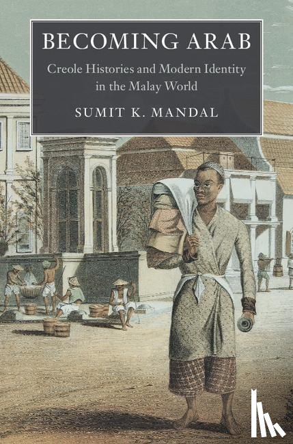 Mandal, Sumit K. - Becoming Arab