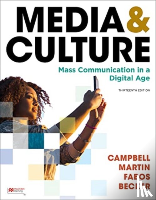 Campbell, Richard, Martin, Christopher, Fabos, Bettina, Becker, Ron - Media & Culture