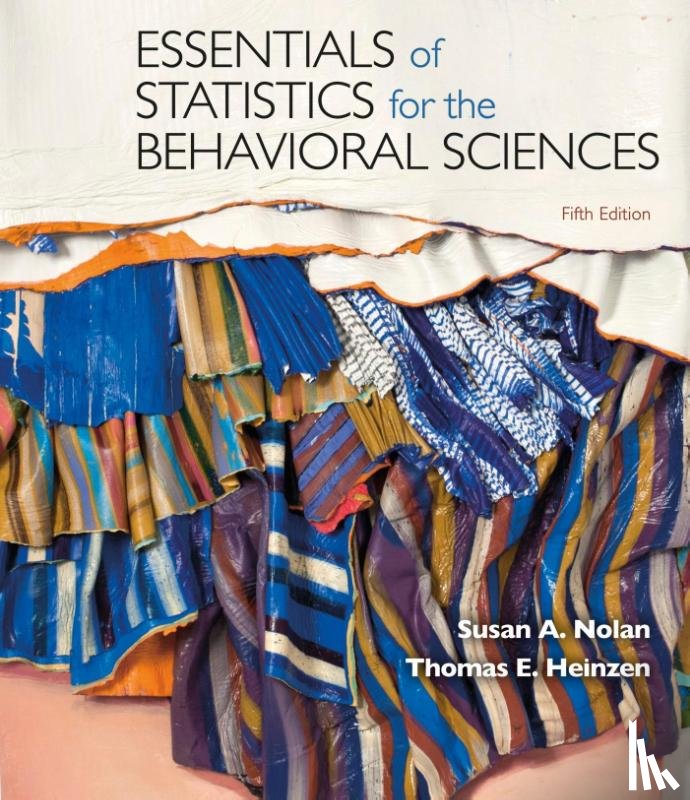 Nolan, Susan, Heinzen, Thomas - Essentials of Statistics for the Behavioral Sciences