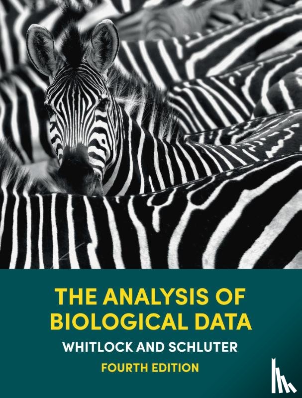 Whitlock, Michael C., Schluter, Dolph - The Analysis of Biological Data