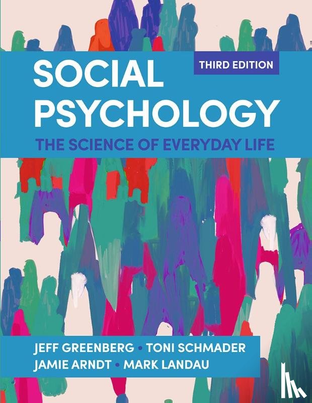 Greenberg, Jeff, Schmader, Toni, Arndt, Jamie, Landau, Mark - Social Psychology