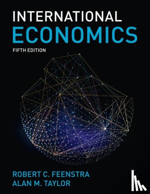 Feenstra, Robert, Taylor, Alan M. - International Economics