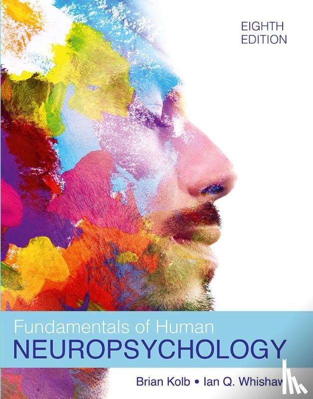 Kolb, Bryan, Whishaw, Ian Q. - Fundamentals of Human Neuropsychology