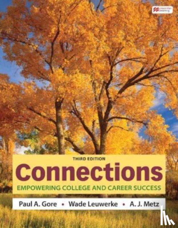 Gore, Paul A., Leuwerke, Wade, Metz, A. J. - Connections (International Edition)