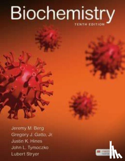 Berg, Jeremy M., Gatto, Jr., Gregory J., Hines, Justin, Tymoczko, John L. - Biochemistry
