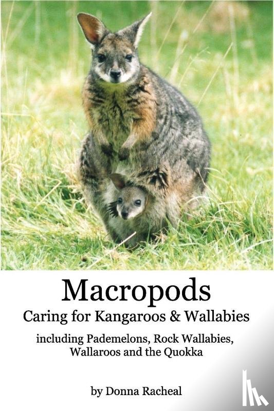 Racheal, Donna - Macropods - Caring for Kangaroos and Wallabies