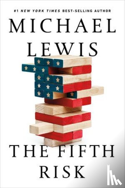 Lewis, Michael - The Fifth Risk
