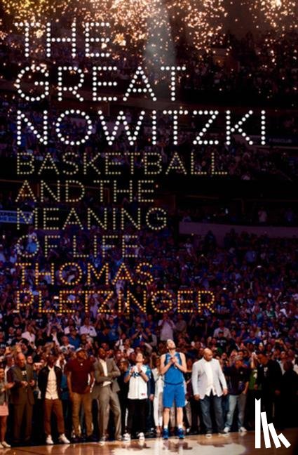 Pletzinger, Thomas - The Great Nowitzki