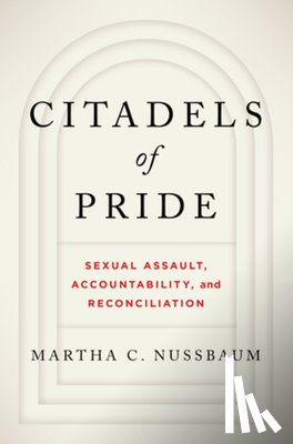 Nussbaum, Martha C. (University of Chicago) - Citadels of Pride