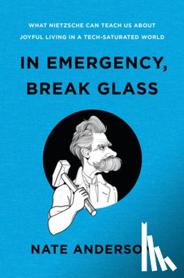 Anderson, Nate - In Emergency, Break Glass