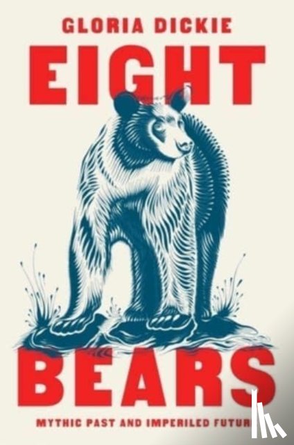 Dickie, Gloria - Eight Bears
