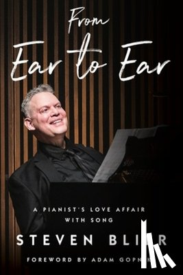 Blier, Steven (Juilliard School) - From Ear to Ear