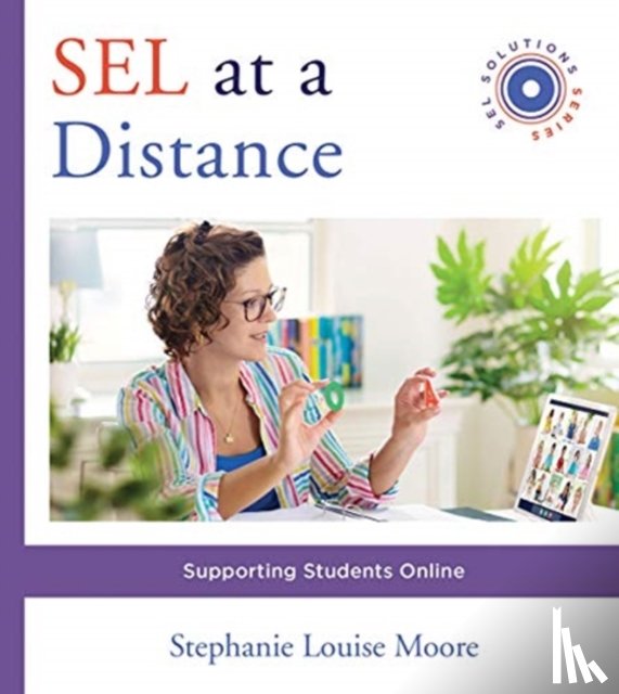 Moore, Stephanie L. (University of New Mexico) - SEL at a Distance