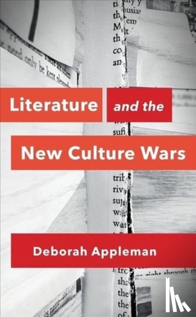 Appleman, Deborah (Carleton College) - Literature and the New Culture Wars