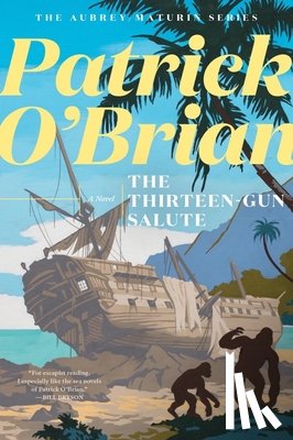 O`brian, Patrick - The Thirteen Gun Salute