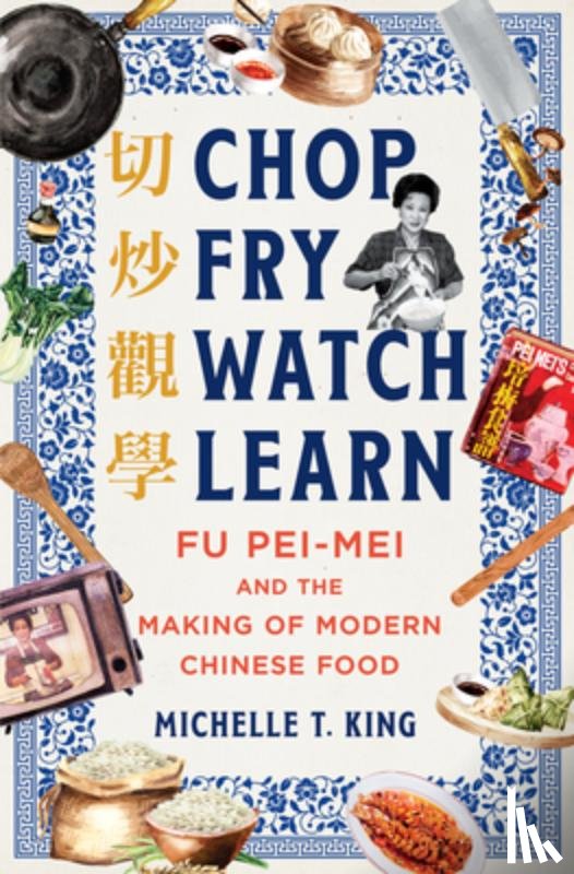 King, Michelle T. - Chop Fry Watch Learn