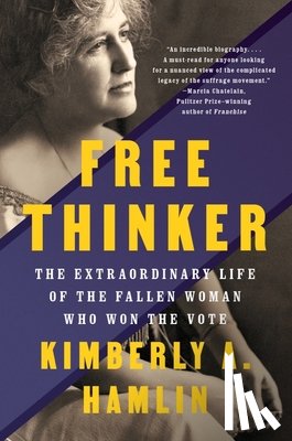 Hamlin, Kimberly A. - Free Thinker