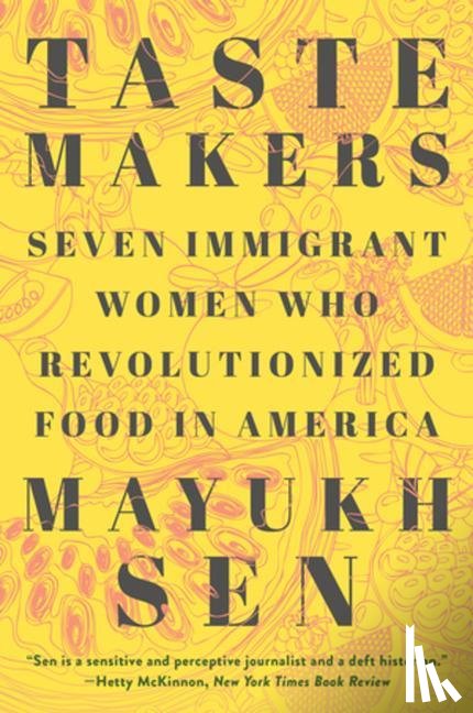 Sen, Mayukh - Taste Makers