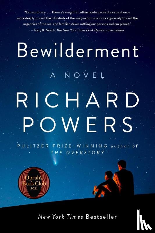 Powers, Richard - BEWILDERMENT 8211 A NOVEL