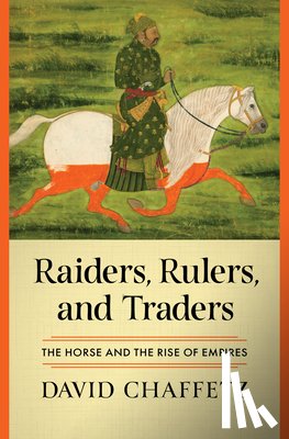 Chaffetz, David - Raiders, Rulers, and Traders